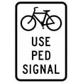thumbnail image 1 of Vinyl Stickers - R9-5-Use Ped Signal Sign - Safety and Warning Warehouse Signs Stickers - 24" x 30" - 3 Pack, 1 of 5