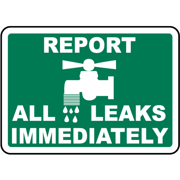 Vinyl Stickers Report All Leaks Immediately Sign Safety and Warning
