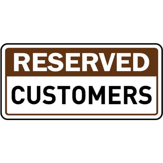 Vinyl Stickers - Reserved Customers Sign - Safety and Warning Warehouse Signs Stickers - 18" x 24" - 3 Pack