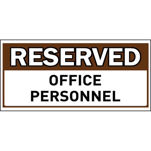 Vinyl Stickers - Reserved Office Personnel Sign - Safety and Warning Warehouse Signs Stickers - 24" x 30" - 6 Pack