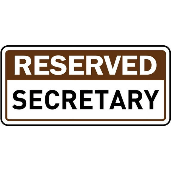 Vinyl Stickers - Reserved Secretary Sign - Safety and Warning Warehouse Signs Stickers - 18" x 24" - 6 Pack