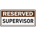 thumbnail image 1 of Vinyl Stickers - Reserved Supervisor Sign - Safety and Warning Warehouse Signs Stickers - 24" x 30" - 3 Pack, 1 of 5