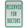 thumbnail image 1 of Vinyl Stickers - Reserved for Doctors Sign - Safety and Warning Warehouse Signs Stickers - 24" x 30" - 6 Pack, 1 of 5