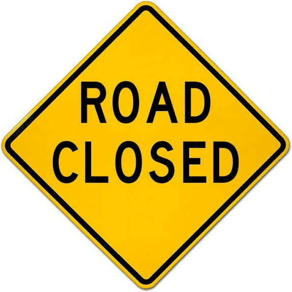 Vinyl Stickers - Road Closed Sign 1 - Safety and Warning Warehouse Signs Stickers - 10" x 7" - 3 Pack