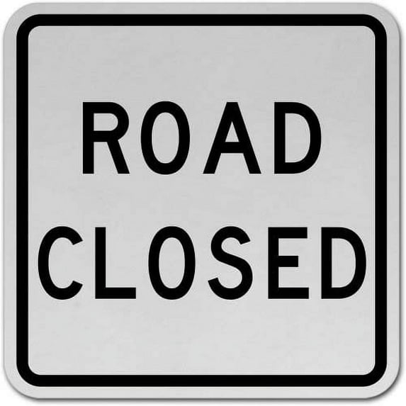 Vinyl Stickers - Road Closed Sign 2 - Safety and Warning Warehouse Signs Stickers - 13" x 9" - 3 Pack