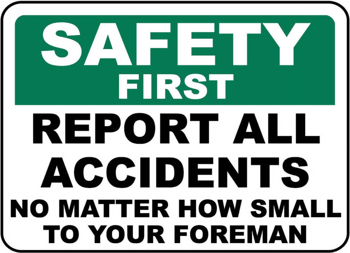 Vinyl Stickers - Safety First Report All Accidents Sign H4 - Safety and ...