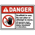 thumbnail image 1 of Vinyl Stickers - Scaffold in Use Do Not Alter Sign - Safety and Warning Warehouse Signs Stickers - 10" x 7" - 10 Pack, 1 of 5