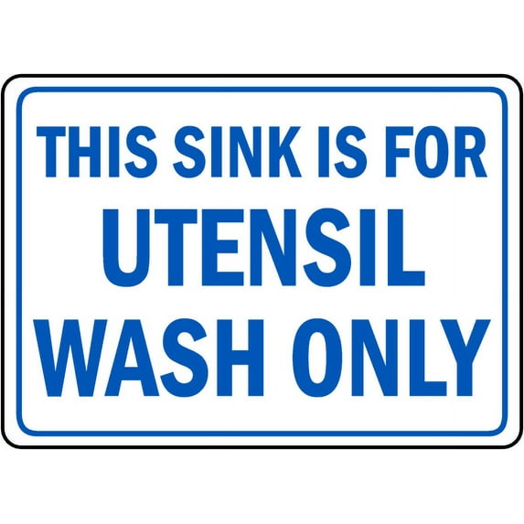 Vinyl Stickers - Sink is for Utensil Wash Only Sign - Safety and Warning Warehouse Signs Stickers - 13" x 9" - 3 Pack