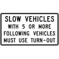 thumbnail image 1 of Vinyl Stickers - Slow Vehicles with 5 or More Following Vehicles Must use Turn-Out - Safety and Warning Warehouse Signs Stickers - 24" x 30" - 10 Pack, 1 of 5