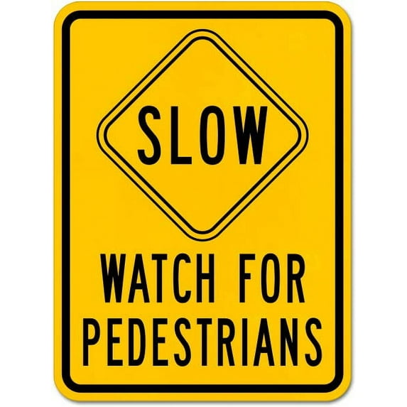 Vinyl Stickers - Slow Watch for Pedestrians Sign - Safety and Warning Warehouse Signs Stickers - 13" x 9" - 3 Pack