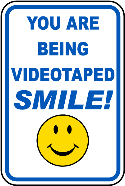 Video Interviewing Stickers Vinyl Stickers - Smile You are Being Videotaped Sign - Safety and ...