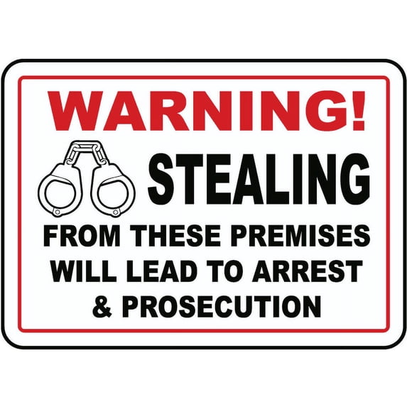 Vinyl Stickers - Stealing Will Lead to Arrest Sign M3-Safety and Warning Warehouse Signs Stickers - 24" x 30" - 3 Pack