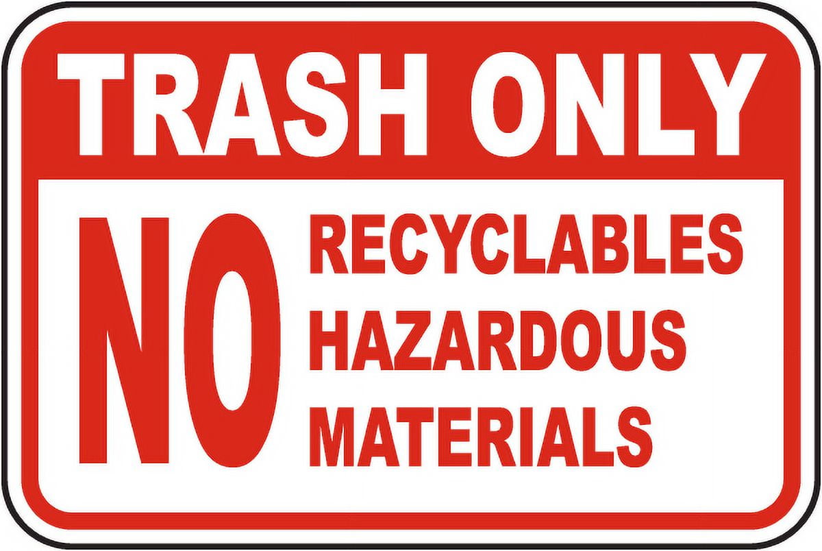 Vinyl Stickers - Trash Only No Recyclables Sign - Safety and Warning ...