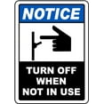 thumbnail image 1 of Vinyl Stickers - Turn Off When Not in Use Sign - Safety and Warning Warehouse Signs Stickers - 10" x 7" - 10 Pack, 1 of 5
