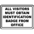 thumbnail image 1 of Vinyl Stickers - Visitors Must Obtain ID Badge Sign - Safety and Warning Warehouse Signs Stickers - 24" x 30" - 10 Pack, 1 of 5
