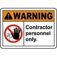 thumbnail image 1 of Vinyl Stickers - Warning Contractor Personnel Only Sign W1 - Safety and Warning Warehouse Signs Stickers - 10" x 7" - 6 Pack, 1 of 5