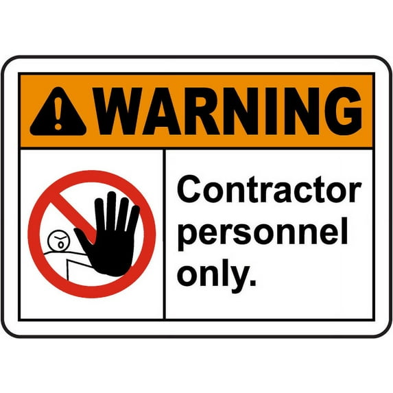 Vinyl Stickers - Warning Contractor Personnel Only Sign W1 - Safety and Warning Warehouse Signs Stickers - 10" x 7" - 6 Pack