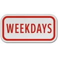 thumbnail image 1 of Vinyl Stickers - Weekdays Sign Z1 - Safety and Warning Warehouse Signs Stickers - 18" x 24" - 3 Pack, 1 of 5