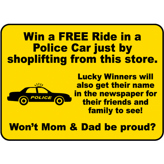 Vinyl Stickers - Win A Free Ride in A Police Car Sign - Safety and Warning Warehouse Signs Stickers - 24" x 30" - 10 Pack