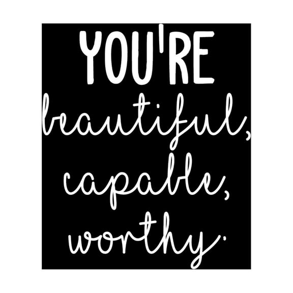 Vinyl Wall Art Decal - You're Beautiful Capable Worthy - 20" x 17" - Modern Motivational Self-Confidence Quote For Home Bedroom Office Workplace Coffee Shop Business Decoration Sticker