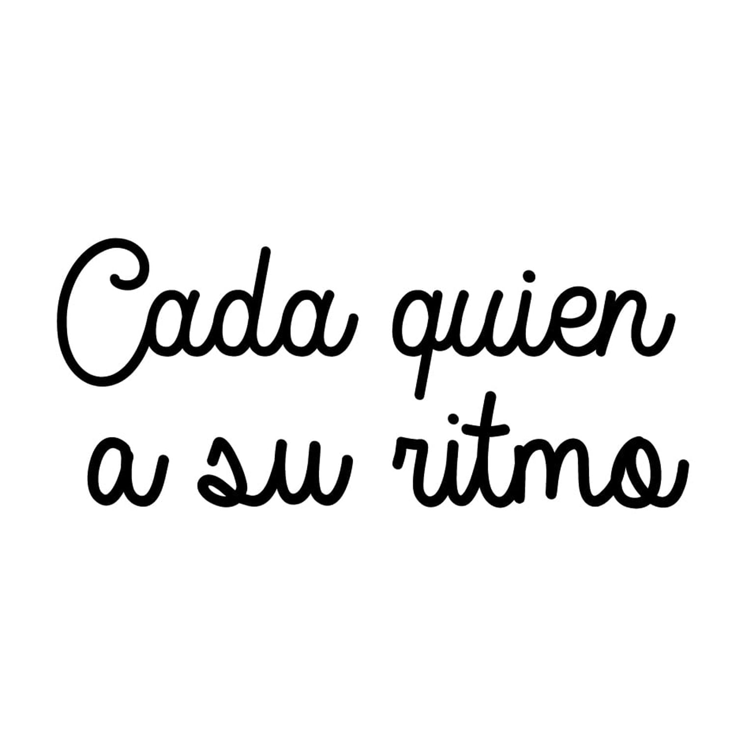 Vinyl Wall Art Decal Cada Quien A Su Ritmo Everyone At Their Own Vinyl wall art decal cada quien a su ritmo everyone at their own