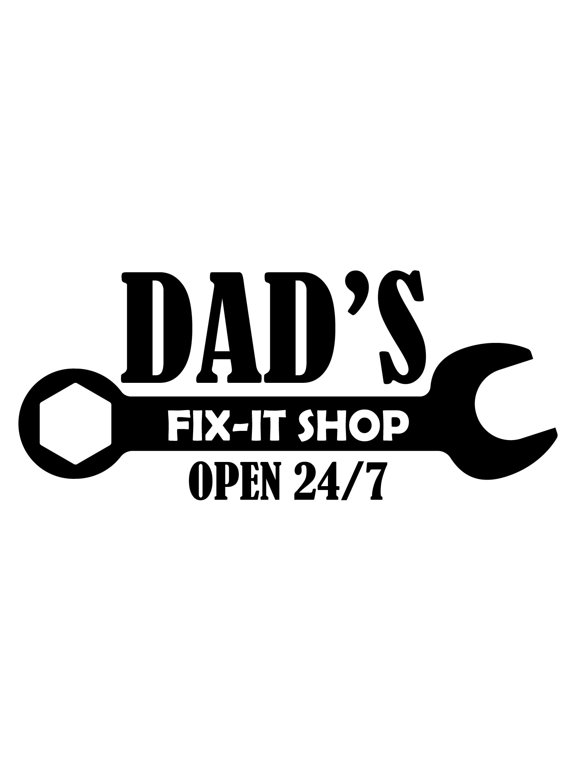 Vinyl Wall Art Decal - Dad's Fix-it Shop Open 24/7 - 8.5" x 20" - Trendy Cool Spanner Design Style Quote Sticker For Home Living Room Garage Office Storefront Decor