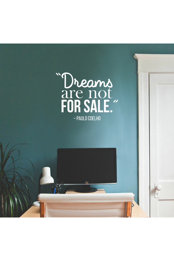 Vinyl Wall Art Decal - Dreams Are Not For Sale - Paulo Coelho - 17" x 22" - Modern Inspirational Quote Positive Sticker For Home Bedroom Living Room Work Office Coffee Shop Decor