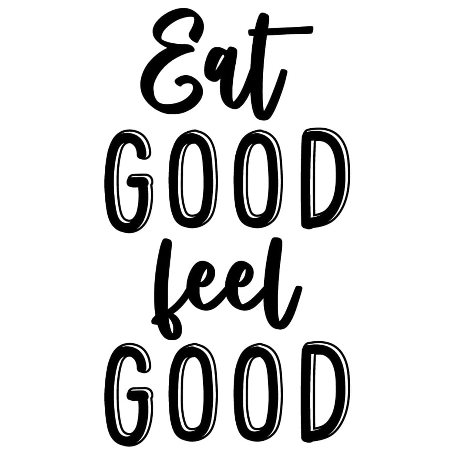 Vinyl wall art decal eat good feel good 17 x 9 5 trendy