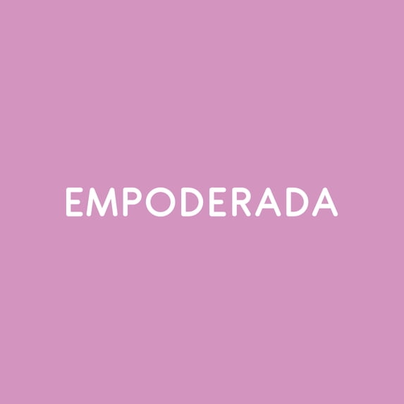 Vinyl Wall Art Decal - Empoderada / Empowered - 2" x 18" - Trendy Motivational Feminism Spanish Quote Sticker For Woman Home Work Office Girls Bedroom Closet Living Room Decor