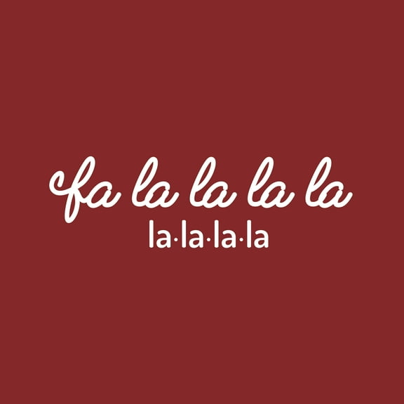 Vinyl Wall Art Decal - FA La La La La La La La La - 10" x 33" - Christmas Holiday Seasonal Decoration Sticker - Indoor Outdoor Home Office Wall Door Window Bedroom Luggage Decals (10" x 33"; White)