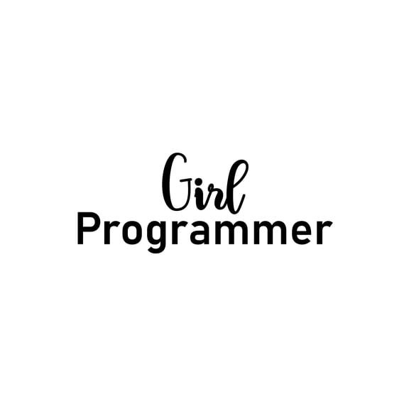Vinyl Wall Art Decal - Girl Programmer - 10" x 25" - Trendy Motivational Quote Sticker Gift For Woman Home School Office Engineering University Classroom Decor