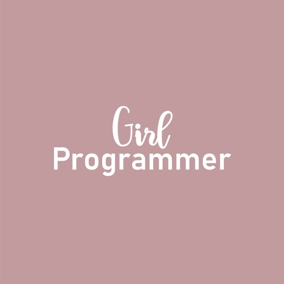 Vinyl Wall Art Decal - Girl Programmer - 10" x 25" - Trendy Motivational Quote Sticker Gift For Woman Home School Office Engineering University Classroom Decor