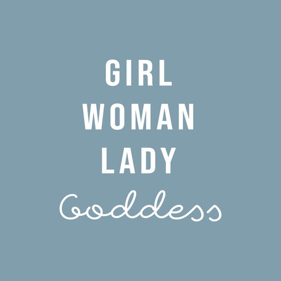 Vinyl Wall Art Decal - Girl Woman Lady Goddess - 12" x 12" - Trendy Inspirational Positive Cute Girly Quote Sticker For Girls Room Bedroom Closet Bathroom Office Yoga Ballet Feminine Decor