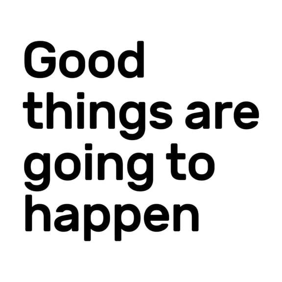 Vinyl Wall Art Decal - Good Things are Going Happen Motivational Quote - 17" x 20" - Home Decor Work Office Gym Living Room Sayings - Removable Sticker Decals