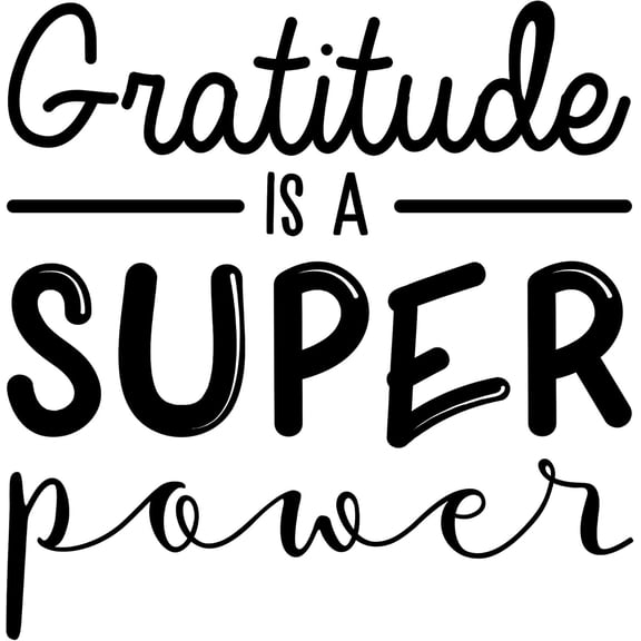 Vinyl Wall Art Decal - Gratitude is A Superpower - 22.5" x 22" - Trendy Inspirational Cute Positive Quote Sticker for Home Bedroom Closet Kids Room Living Room Playroom Office Decor