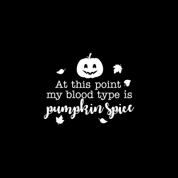 Vinyl Wall Art Decal - at This Point My Blood Type is Pumpkin Spice - 17" x 21.5" - Trendy Cute Funny Halloween Season Quote Sticker for Living Room Entryway Office Kitchen Dining Room Spooky Decor