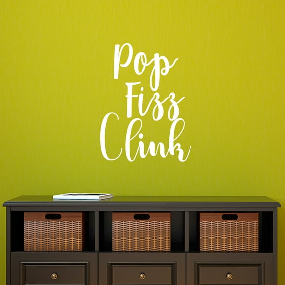 Vinyl Wall Art Decal - Pop Fizz Clink - 30" x 23" - Adult Quotes Drinking Home Living Room Kitchen Dining Room Wall Decor - Alcohol Drinks Bar Restaurant Waterproof Decor Sticker (30" x 23"; White)