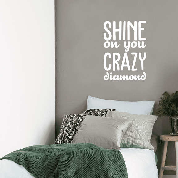 Vinyl Wall Art Decal - Shine On You Crazy Diamond - 23.5" x 17" - Modern Inspirational Quote Sticker For Home Kids Bedroom Living Room Playroom Work Office Decor