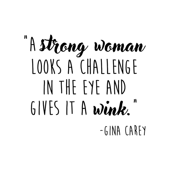 Vinyl Wall Art Decal - A Strong Woman Looks A Challenge In The Eye And Gives It A Wink - 17" x 20.5" - Modern Inspirational Quote For Home Bedroom Living Room Office Workplace Decor Sticker