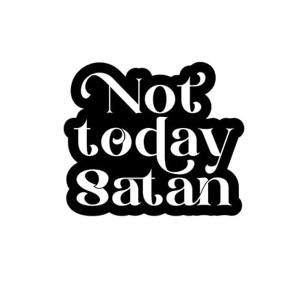 Vinyl Wall Art Decal - Not Today Satan - 10" x 12" - Trendy Funny Halloween Season Design Sticker For Home Living Room Windows Entry Doors Storefront Coffee Shop School Spooky Decor