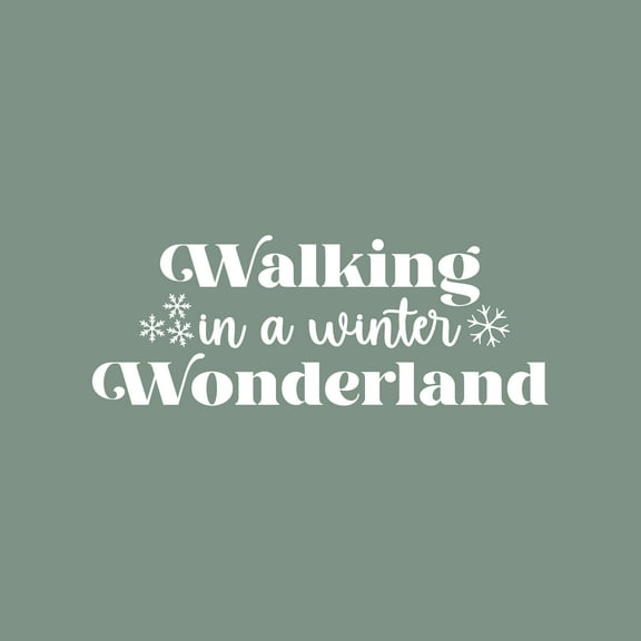 Vinyl Wall Art Decal - Walking In A Winter Wonderland - 10.5" x 28" - Inspirational Lovely Christmas Quote Sticker For Home Bedroom Living Room Windows Doors Coffee Shop Office Decor