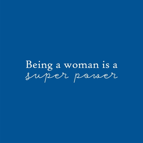 Vinyl Wall Art Decal - Being A Woman Is A Super Power - 6" x 25" - Trendy Motivational Feminism Quote Sticker For Home Girls Bedroom Work Office Living Room Store Decor