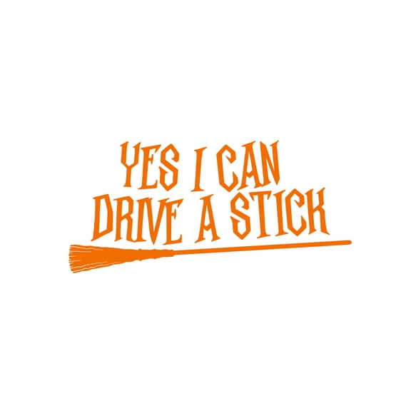 Vinyl Wall Art Decal - Yes I Can Drive A Stick - 12" x 25" - Trendy Fun Halloween Humorous Quote Broom Shape Sticker For Living Room Windows Doors Storefront Coffee Shop Spooky Decor
