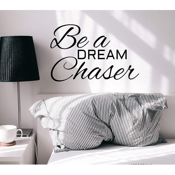 Vinyl Wall Decal Be Dream Chaser Motivation Words Lettering Stickers Mural 22.5 in x 14.5 in