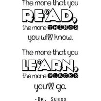 Vinyl Wall Decal: Dr. Suess Education Vinyl Wall Decal - Classroom Teacher Quote - 36"x20" [ED3]