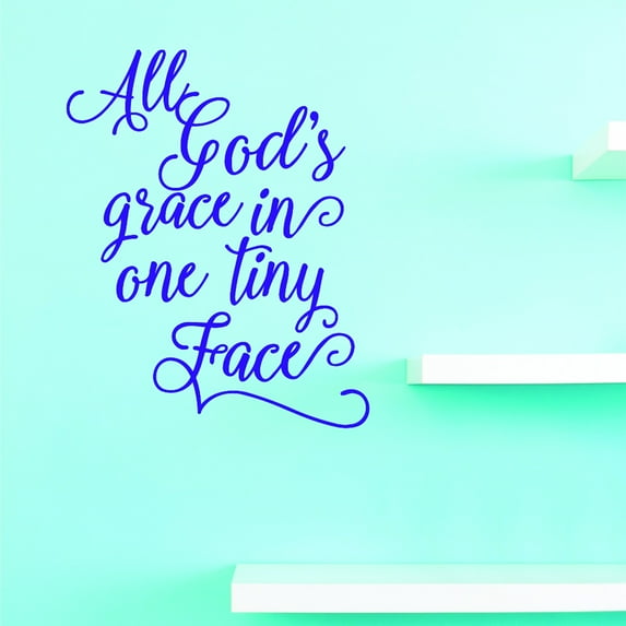 Vinyl Wall Decal Sticker : All Gods Grace In One Tiny Face Home Decor Picture Art 14 x 28 Inches