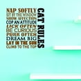 thumbnail image 1 of Vinyl Wall Decal Sticker : Cat Rules Nap Softly Show Affection Lick Dream Big Lay In The Sun Climb To The Top 14 x 28 Inches, 1 of 1