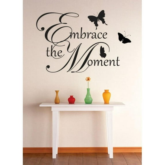 Vinyl Wall Decal Sticker : Embrace The Moment Butterfly Inspirational Life Quote Picture Art Peel & Stick Mural 20x30 Inches