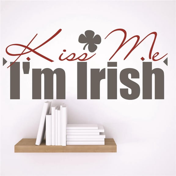 Vinyl Wall Decal Sticker : Kiss Me I'm Irish St. Patrick's Day Holiday Decoration Quote 6x40 Inches