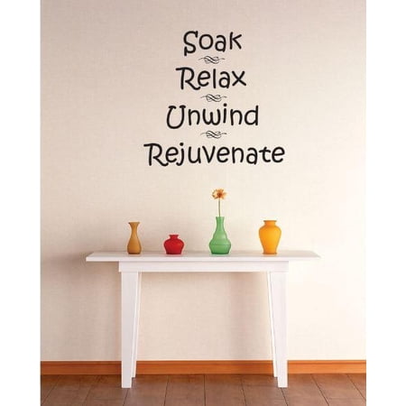 Vinyl Wall Decal Sticker : Soak Relax Unwind Rejuvenate Quote Bedroom Bathroom Living Room Picture Art Peel & Stick Mural Size: 20 Inches X 20 Inches -